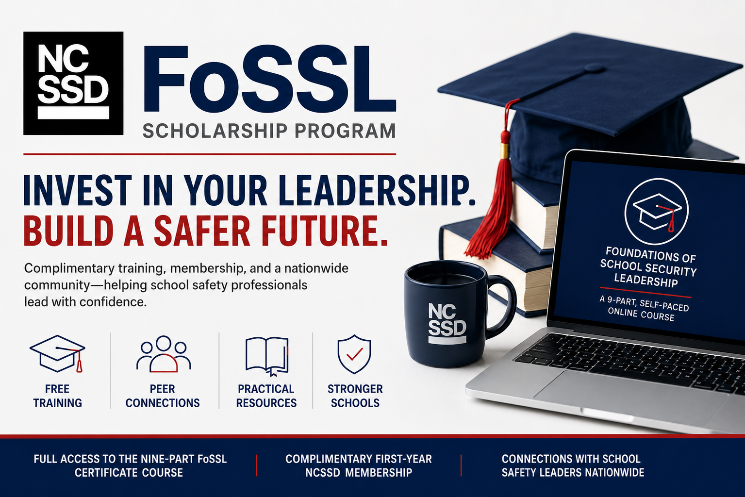 Scholarships Available for NCSSD's Foundations of School Security Leadership (FoSSL) Program
