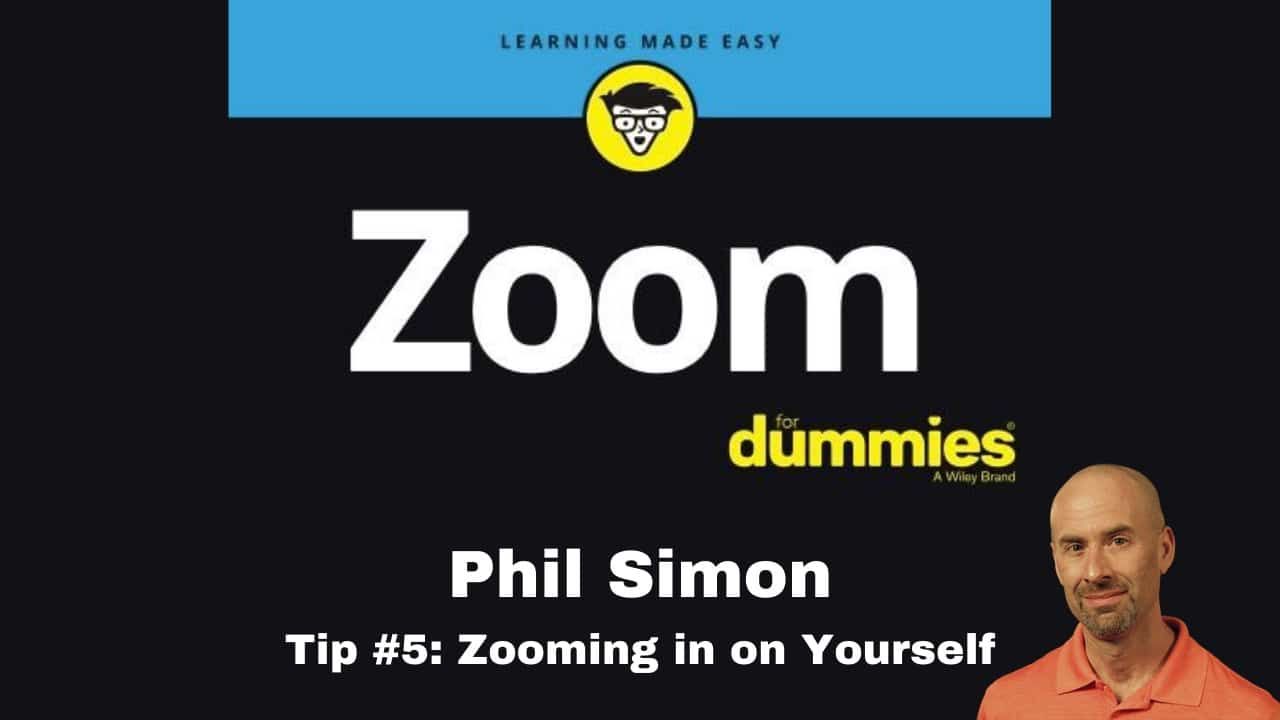 Zoom Tip #5: Zooming in on Yourself