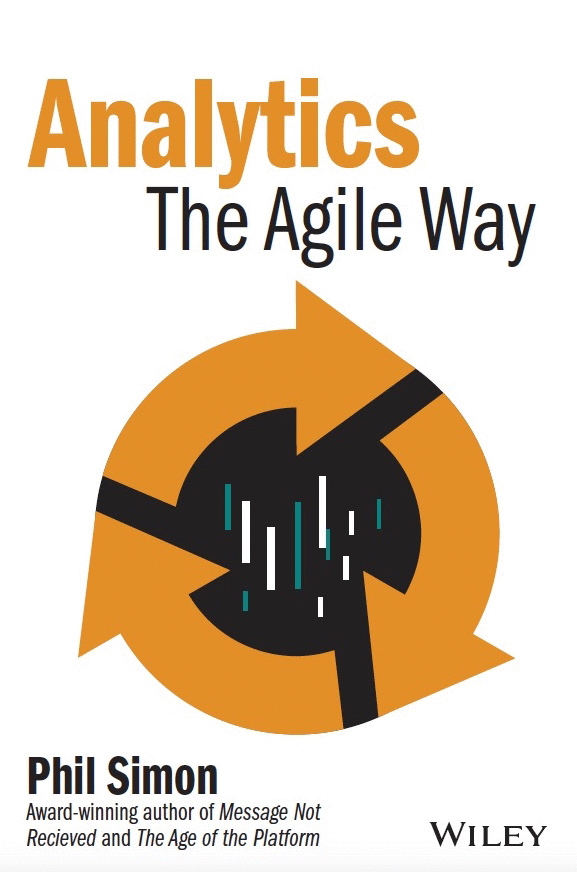 Excerpt From Analytics: The Agile Way