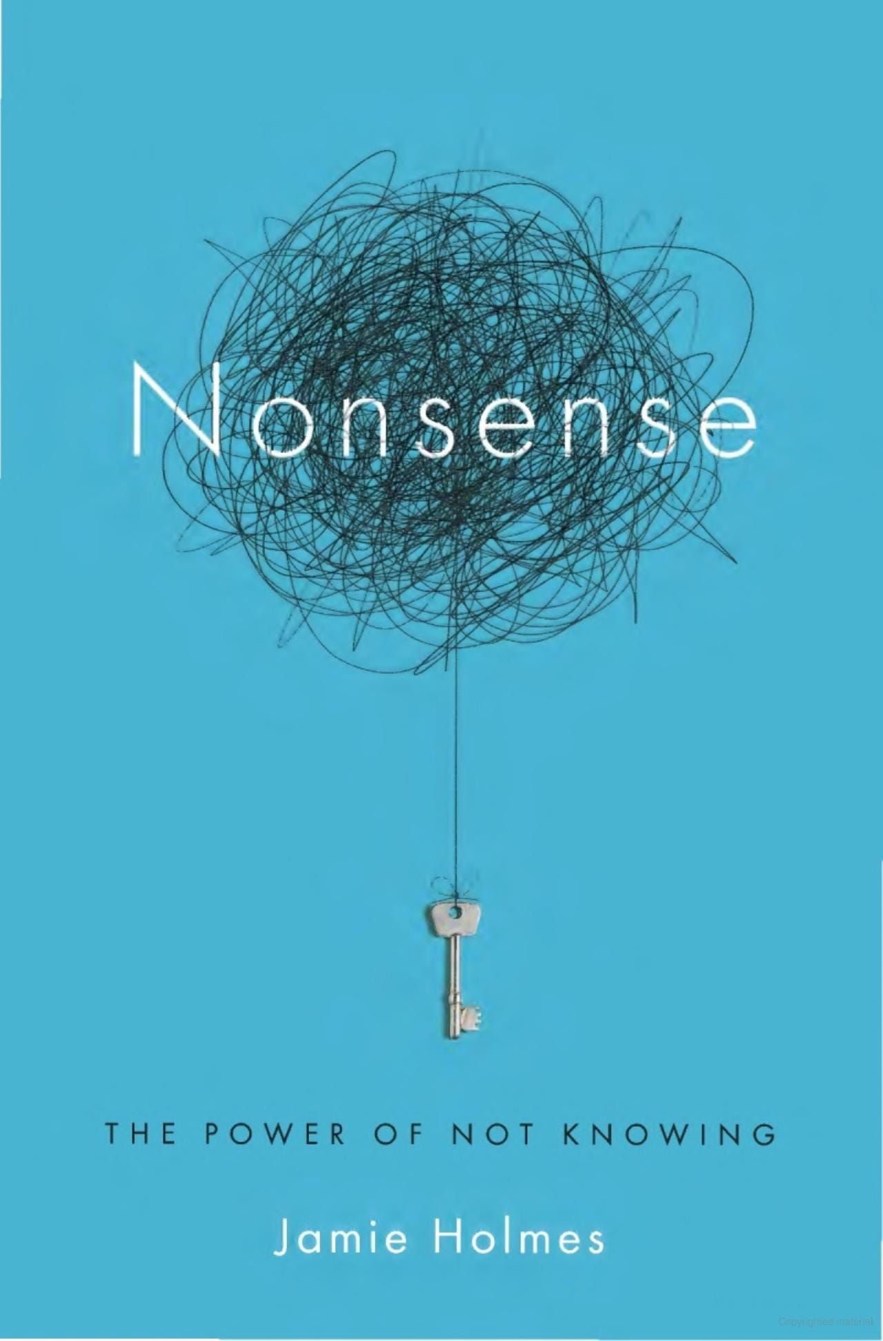 Nonsense: The Power of Not Knowing