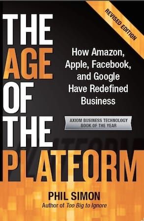 The Age of the Platform Has Arrived