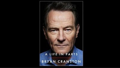 A Life in Parts by Bryan Cranston