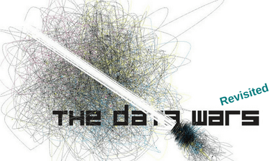 The Data Wars Revisited