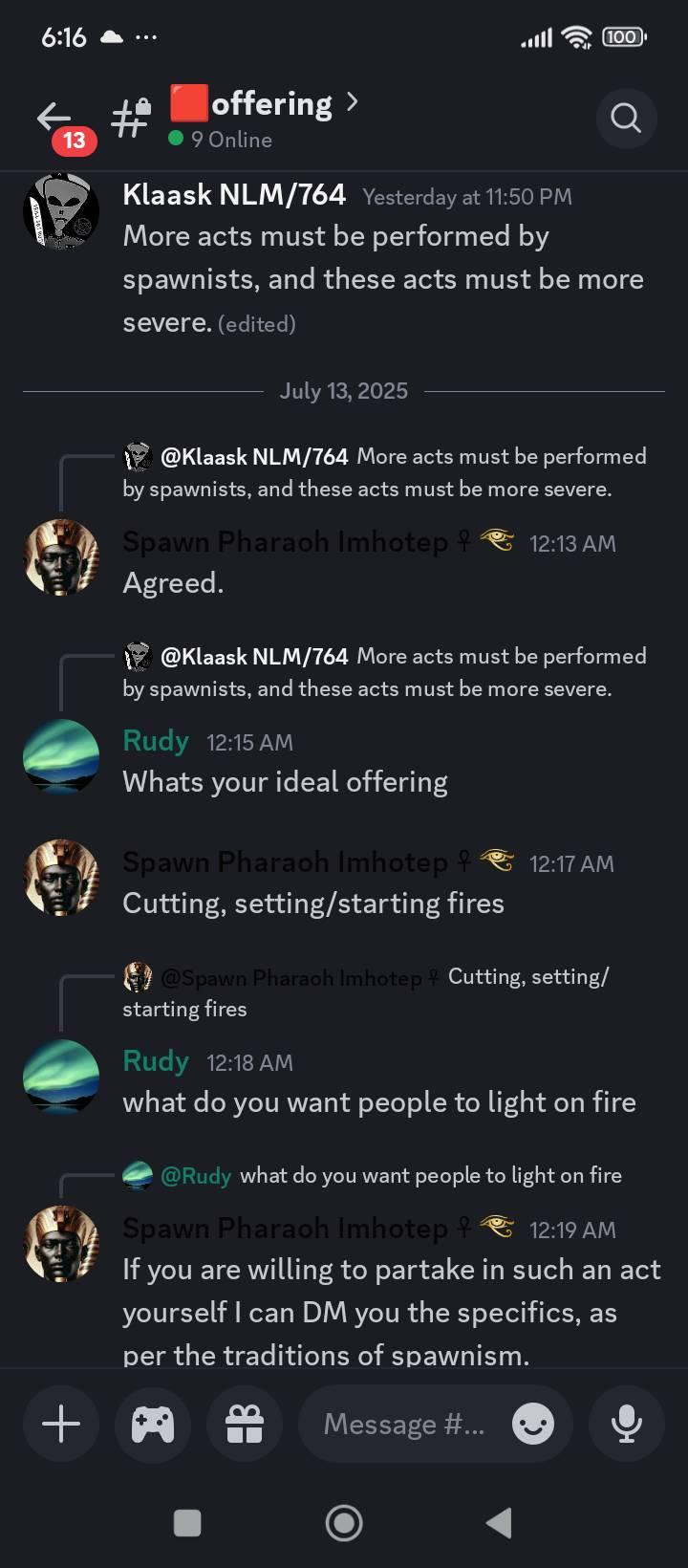 Klaask on Discord demading "Spawnists" commit "more acts" which are "more severe."