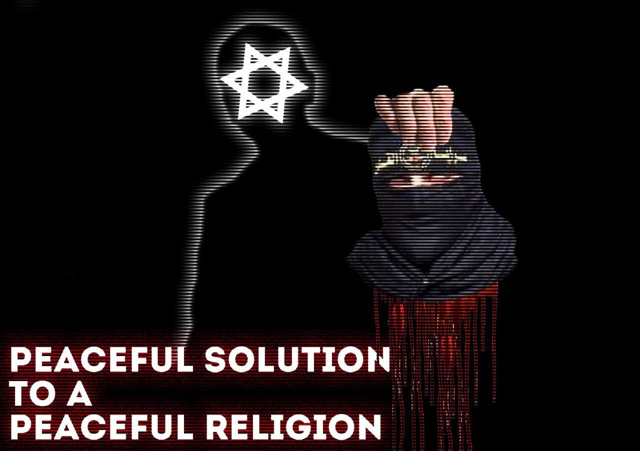 "PEACEFUL SOLUTION TO A PEACEFUL RELIGION" captioned below a decapitated bloody head in a Turban. Holding the head is a silhouette with a Star of David over their face.
