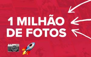 Atingimos 1 Milhão de Fotos No Primeiro Mês!