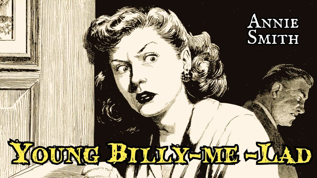 Young Billy-Me-Lad by Annie Smith