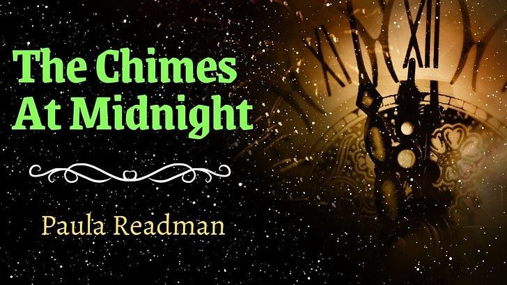The Chimes At Midnight by Paula Readman