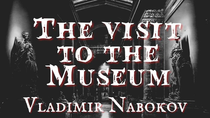 The Visit To The Museum