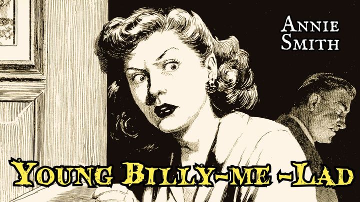 Young Billy-Me-Lad by Annie Smith