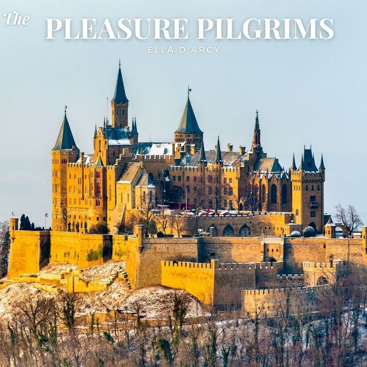 The Pleasure Pilgrims by Ella D'Arcy