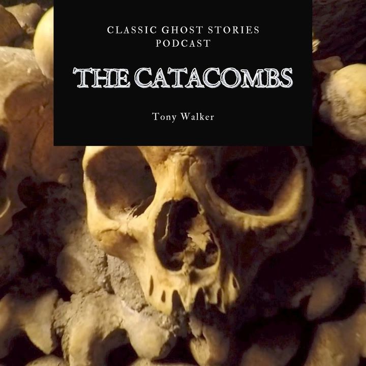 The Catacombs