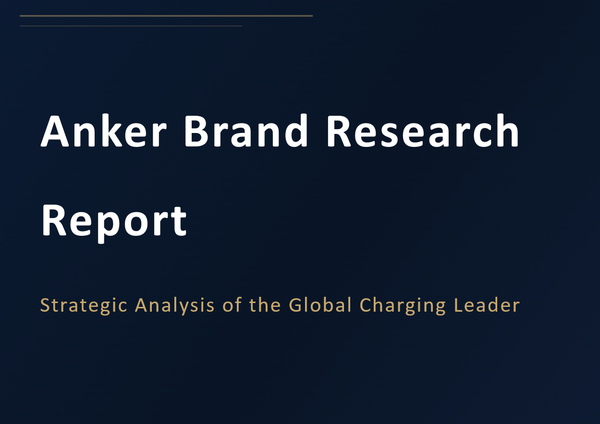 Anker Brand Research Report