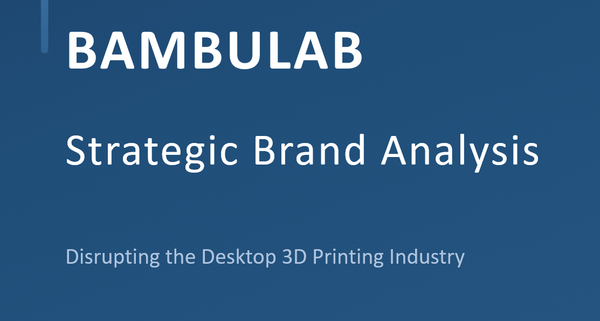 Bambu Lab Strategic Brand Analysis