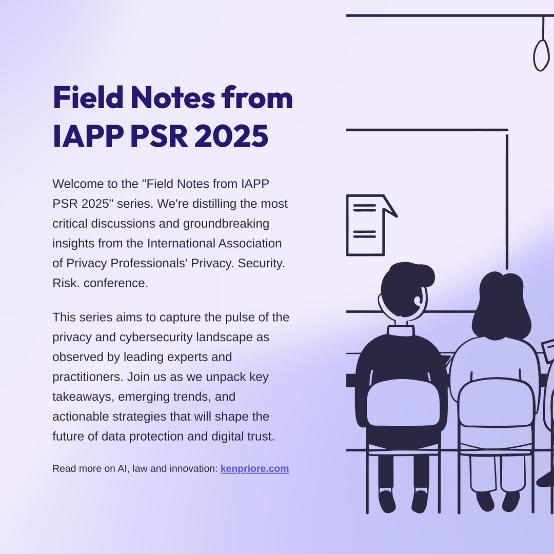 PSR Field Report- Privacy law meets AI agents: Why consent is just the beginning