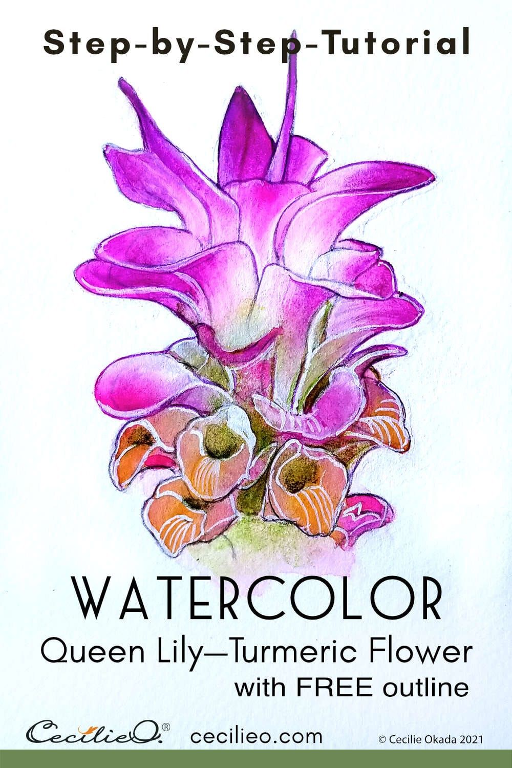 5 Steps to Watercolor a Luminous Queen Lily Post feature image