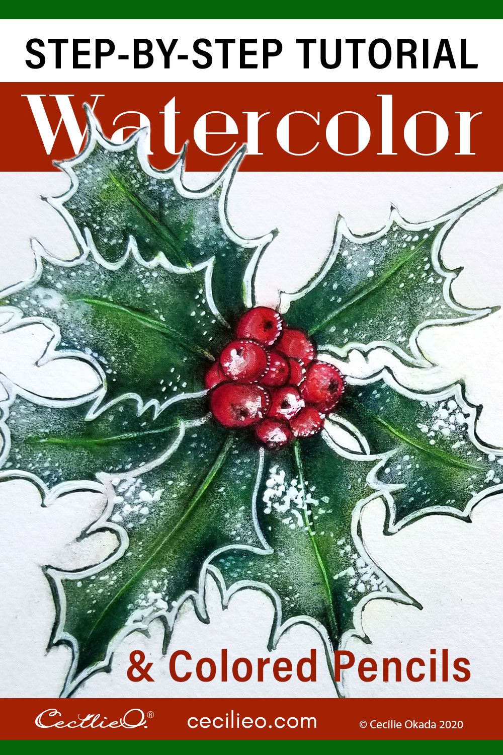 How to Paint a Watercolor Holly With Snow and Frost Post feature image