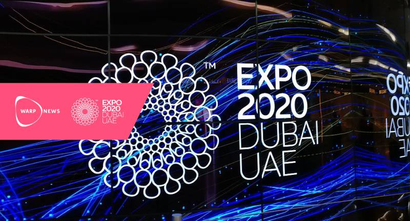 💡 Warp News at the Expo 2020 World's Fair in Dubai