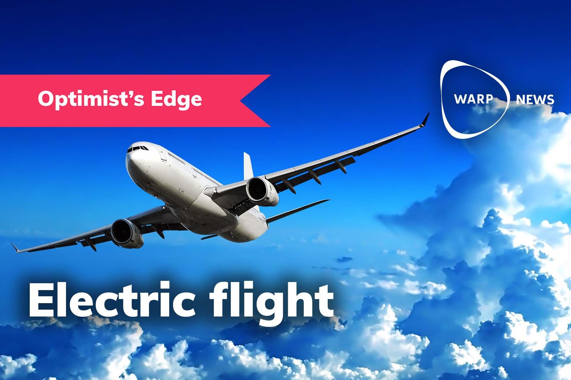 🛩 Onboarding has begun for electric airplanes