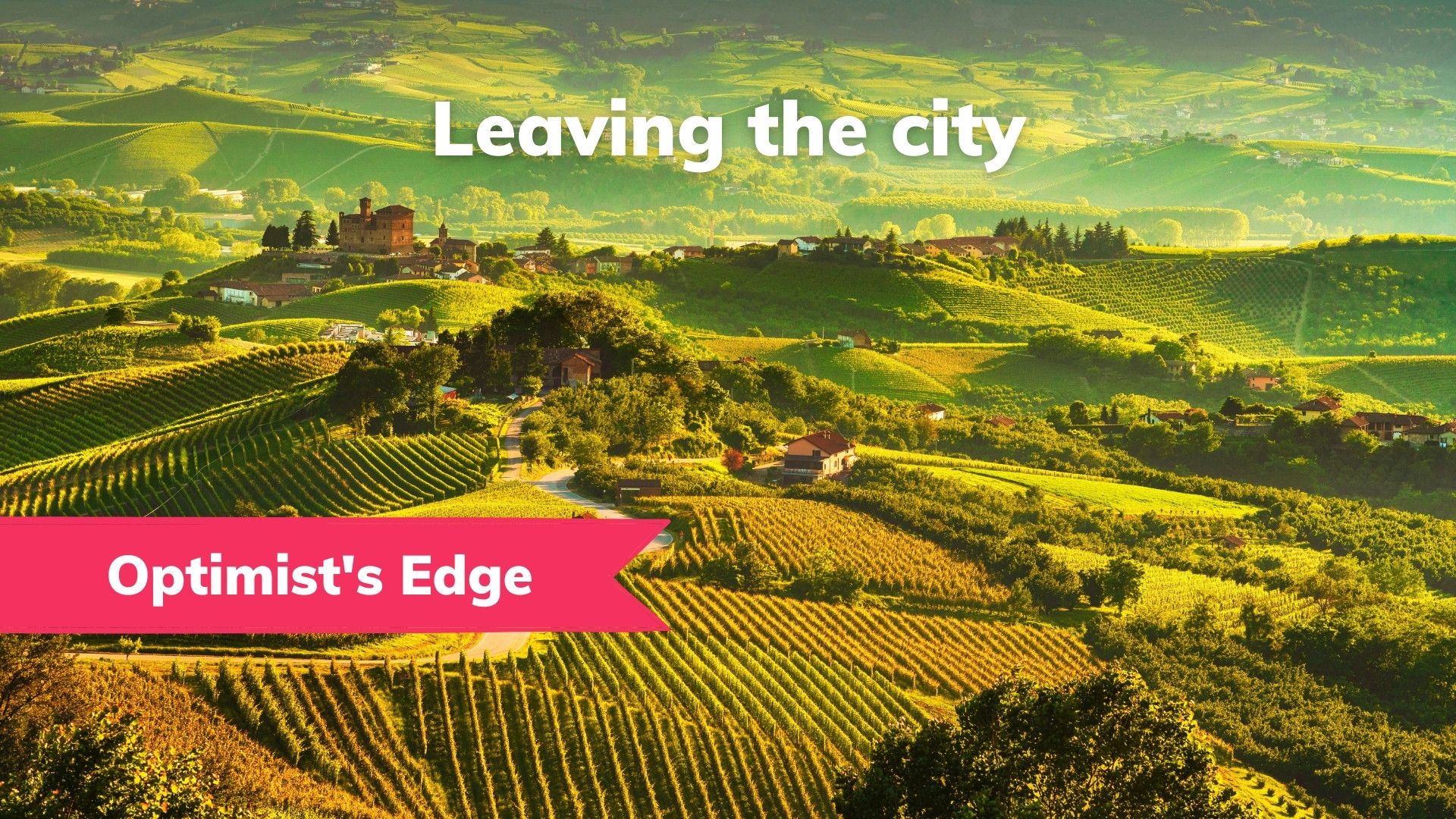 💡 Optimist's Edge: Moving out of the cities to revolutionize your lifestyle