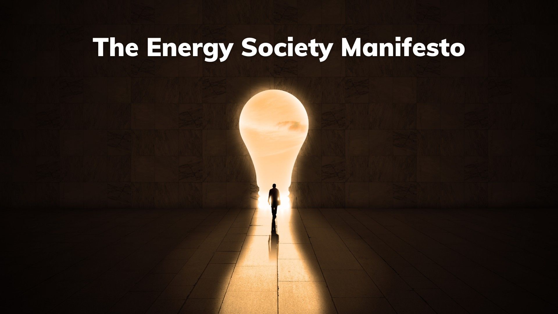 💡 The Energy Society Manifesto