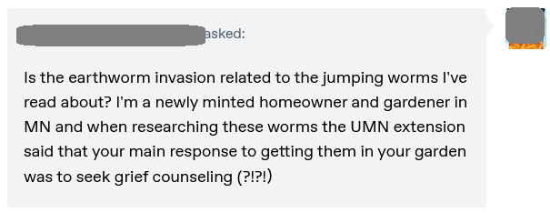 Savannification and invasive worms (part 2 of 2): Responding to (many) messages about worms and landscape change!