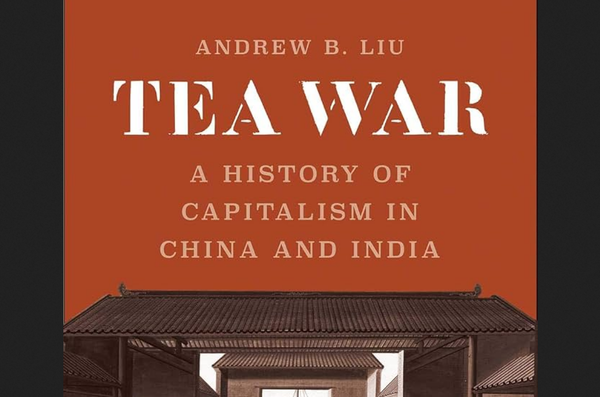 Distinguishing between the Chinese and Indian models of British labor coercion at tea plantations: Subordinating labor to nationalism in twentieth-century India