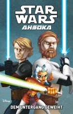 Plätschert so vor sich hin: Star Wars: Ahsoka 1 – Dem Untergang geweiht