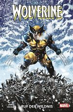 Snikt! Wolverine 1 – Ruf der Wildnis