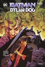 Eine Fledermaus, ein Pizza-Junkie und ein Okkultist: Batman / Dylan Dog ist große, europäische Comickunst – und ein noch größeres Vergnügen!