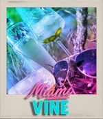 Miami Vine: Summer Drink für Hot Chicks & Cool Guys
