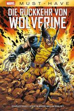 Zurück ins Reich der Lebenden: Marvel Must-Have – Die Rückkehr von Wolverine