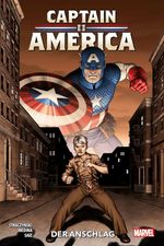 Ein Comic von erschreckender Aktualität: Captain America – Der Anschlag von Babylon 5-Schöpfer J. Michael Straczynski