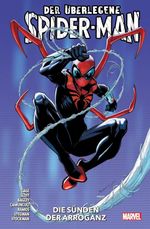 Werden ihre Geister wieder miteinander verschmelzen? Der überlegene Spider-Man – Die Sünden der Arroganz ist das neue Team-up des Wandkrabblers mit Dr. Octopus