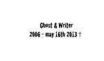 Ghost & Writer: Schluss. Aus. Ende. Vorbei.