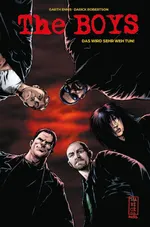 Grausam, grotesk, geschmacklos und leider geil: The Boys (Pocket Edition) 1: Das wird sehr wehtun! ist viel abgefuckte Comicaction zum sehr fairen Preis!