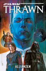 Besonders für Fans zweier ikonischer Bösewichte interessant: Star Wars – Thrawn: Allianzen