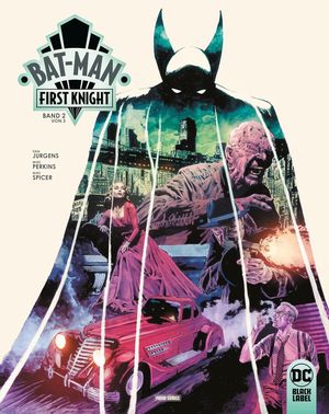 Die große Depression, Angst vor dem nächsten Weltkrieg und mehr tot als lebendige Schläger in Gotham City: Bat-Man: First Knight 2