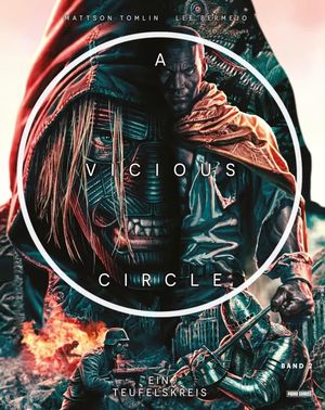 Vom Mittelalter über Nazi-Deutschland bis in die Zukunft: Im zweiten Band dreht der Zeitreise-Thriller A Vicious Circle weiter auf!