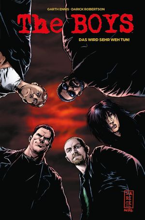 Grausam, grotesk, geschmacklos und leider geil: The Boys (Pocket Edition) 1: Das wird sehr wehtun! ist viel abgefuckte Comicaction zum sehr fairen Preis!