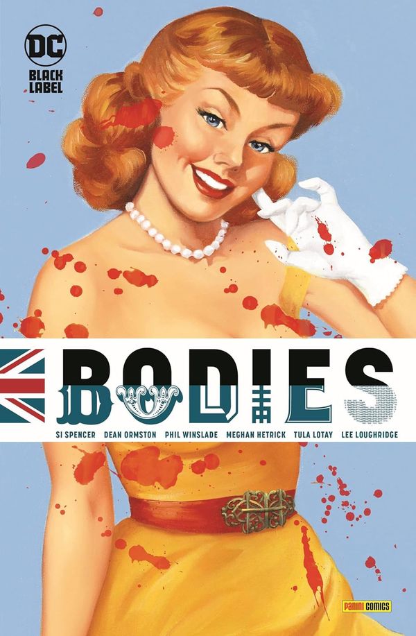 Vier Leichen und kein Todesfall: Die Comicvorlage zur Netflix-Serie Bodies ist Sittengemälde, Zeitreise-Krimi und vor allem keine leichte Kost
