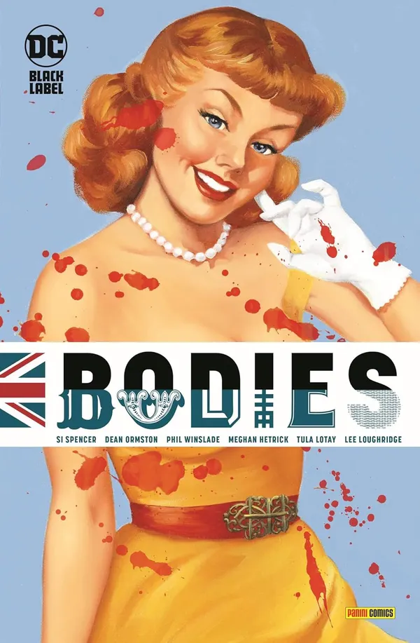 Vier Leichen und kein Todesfall: Die Comicvorlage zur Netflix-Serie Bodies ist Sittengemälde, Zeitreise-Krimi und vor allem keine leichte Kost