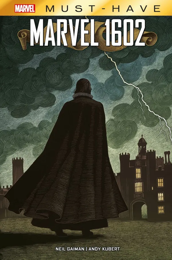 Neil Gaimans und Andy Kuberts zeitloses Meisterwerk neu aufgelegt: Marvel Must-Have: Marvel 1602