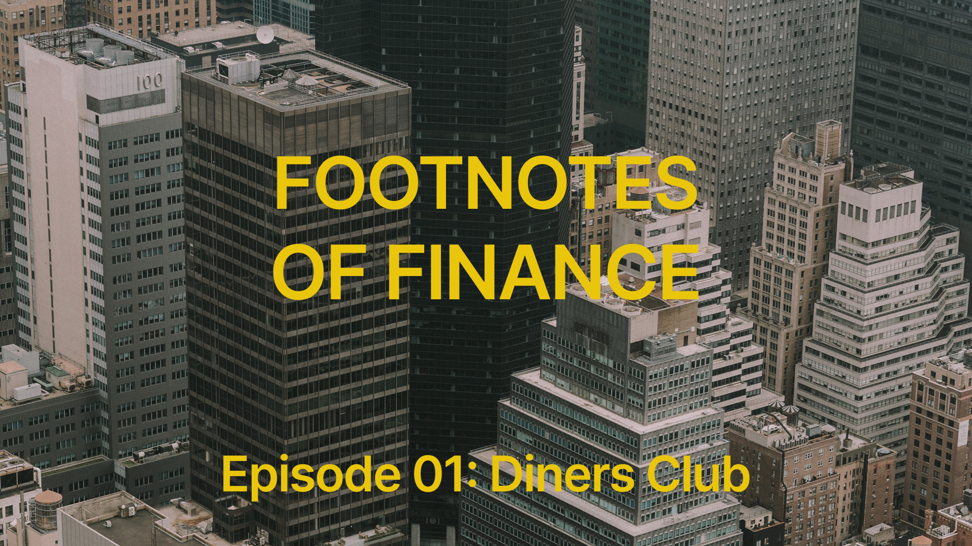 Footnotes of Finance - Diners Club.png