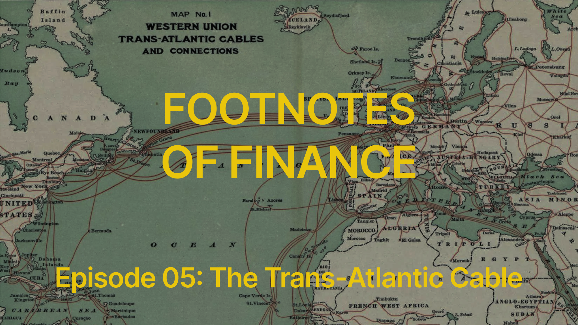 Footnotes of Finance - Transatlantic Cable.png