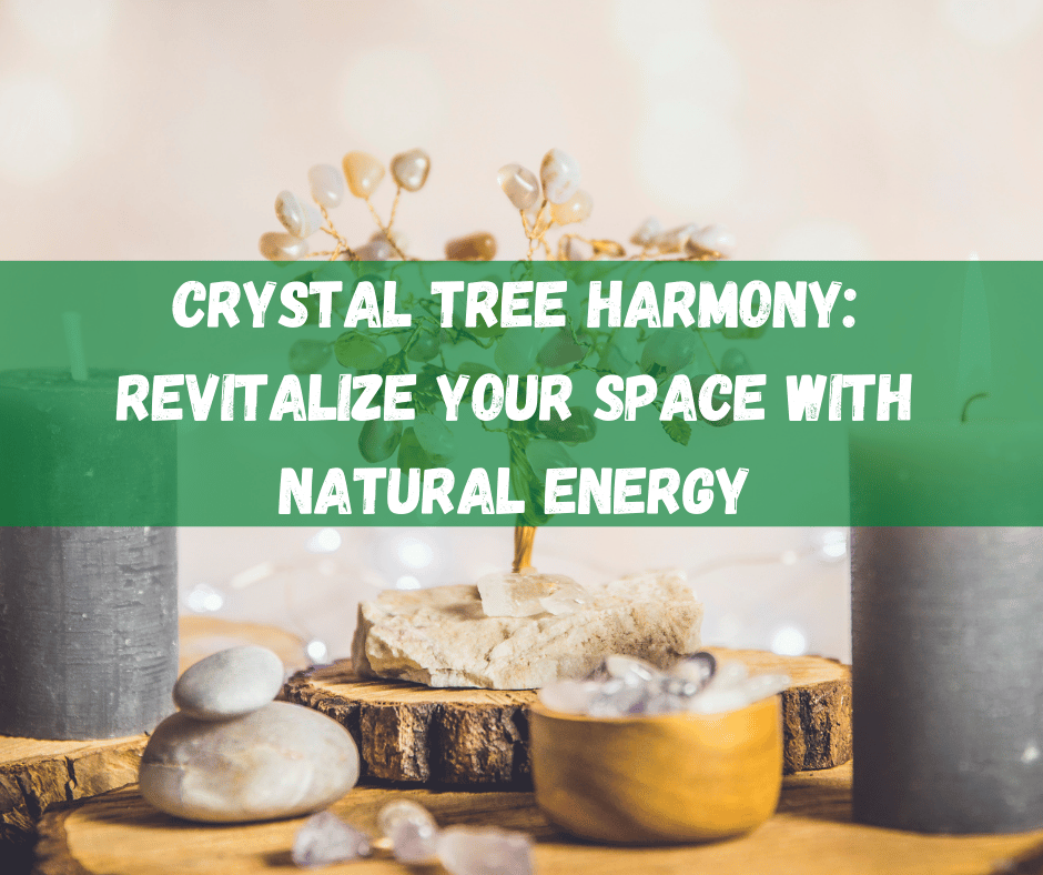 Crystal Tree