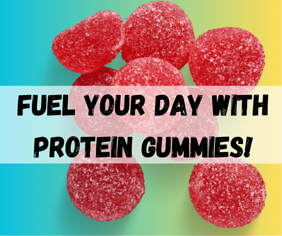 Protein Gummies