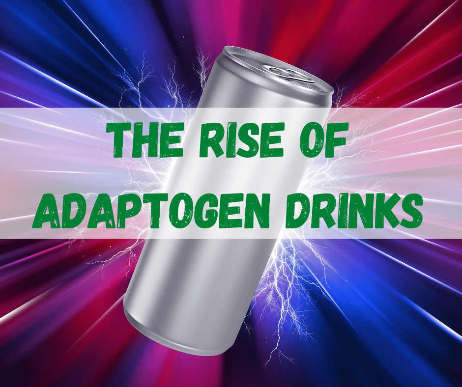 Adaptogen Drinks