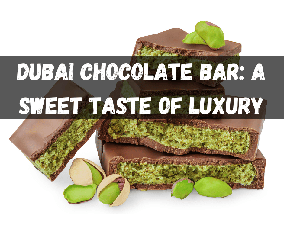 Dubai Chocolate Bar