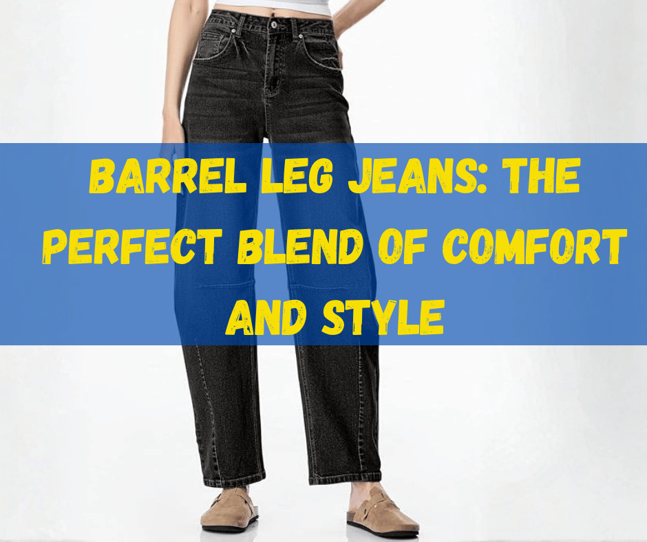 Barrel Leg Jeans
